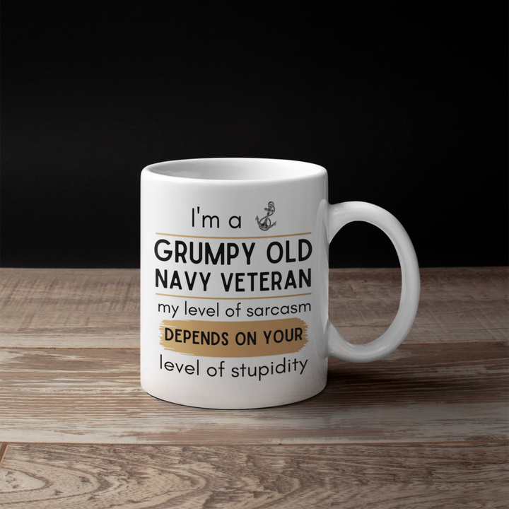 I'm a grumpy old navy veteran coffee mug