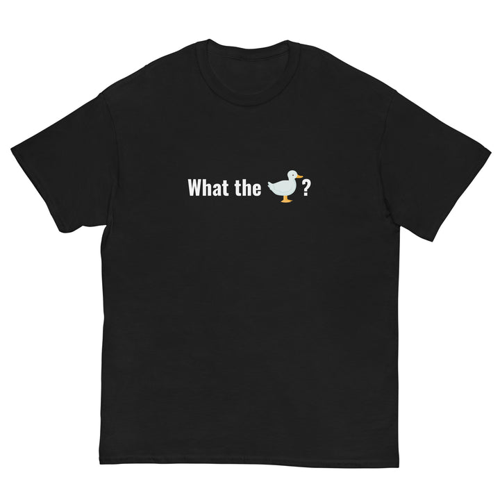 What The Duck T-Shirt