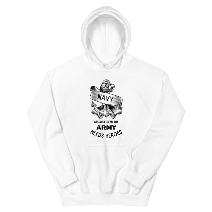 Navy. Because even the army needs heroes Unisex Hoodie