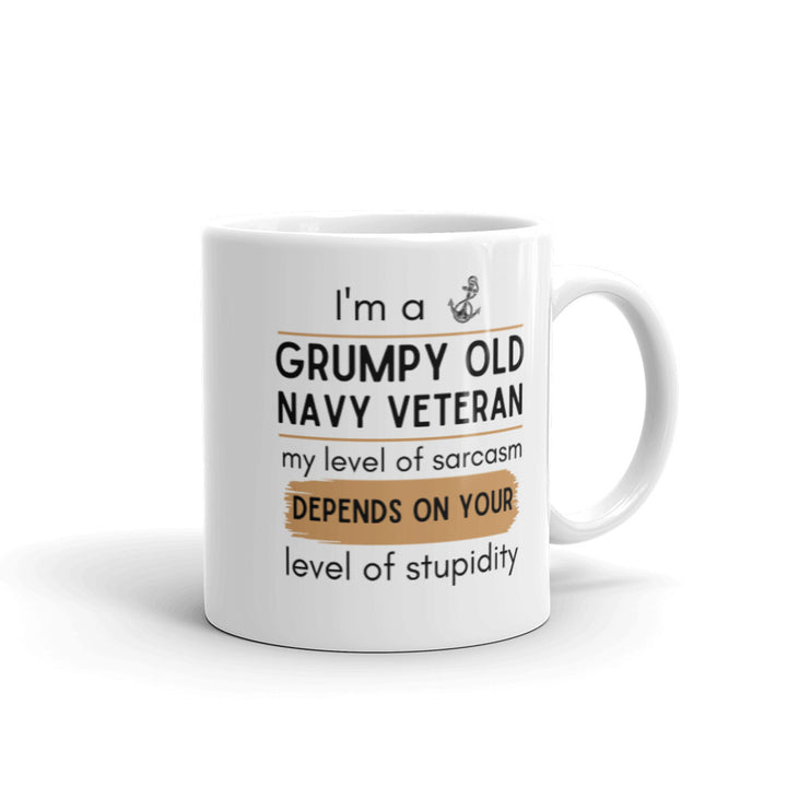 I'm a grumpy old navy veteran coffee mug